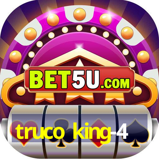 truco king